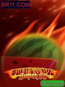 Descubra o jogo FruitNovaSuper60 no BR11.COM